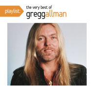 Title: Playlist: The Very Best of Gregg Allman, Artist: Gregg Allman