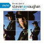 Playlist: The Very Best of Stevie Ray Vaughan and Double Trouble