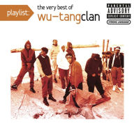 Title: Playlist: The Very Best of Wu-Tang Clan, Artist: Wu-Tang Clan