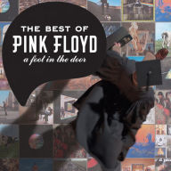 Title: The Best of Pink Floyd: A Foot in the Door, Artist: Pink Floyd