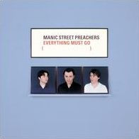 Everything Must Go [20th Anniversary Edition] [2 CD]