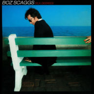 Title: Silk Degrees [Bonus Tracks], Artist: Boz Scaggs
