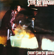 Title: Couldn't Stand the Weather, Artist: Stevie Ray Vaughan & Double Trouble
