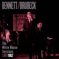 Title: The White House Sessions: Live 1962, Artist: Tony Bennett