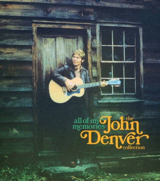 All of My Memories: The John Denver Collection