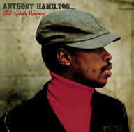 Title: Ain't Nobody Worryin', Artist: Anthony Hamilton