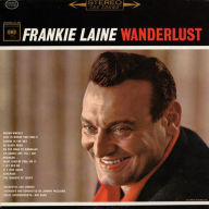 Title: Wanderlust, Artist: Frankie Laine