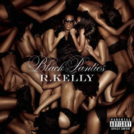 Title: Black Panties [Deluxe Edition], Artist: R. Kelly