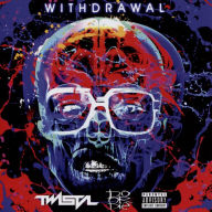 Title: Withdrawal, Artist: Twista