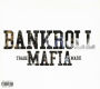 Bankroll Mafia