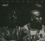 Title: Tapped In, Artist: Trae tha Truth