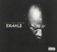 Title: Exhale, Artist: Trae tha Truth