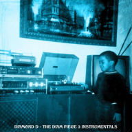 Title: The Diam Piece 2 [Instrumentals], Artist: Diamond D