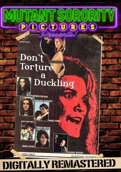 Don't Torture A Duckling