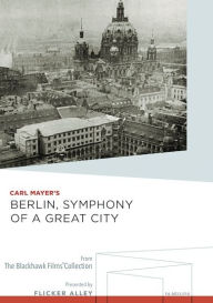 Title: Berlin: Symphony of a Great City