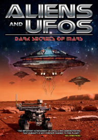 Title: Aliens and UFOs: Dark Secrets of Mars