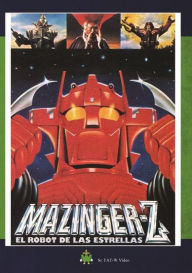 Title: Mazinger-Z: El Robot de las Estrellas