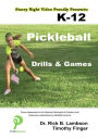 K-12 Pickleball: Drills & Games
