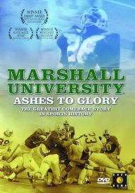 Title: Marshall University: Ashes To Glory, Author: 