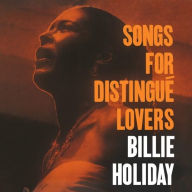 Title: Songs for Distingué Lovers, Artist: Billie Holiday