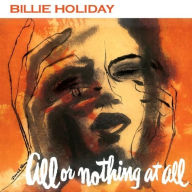Title: All or Nothing at All, Artist: Billie Holiday