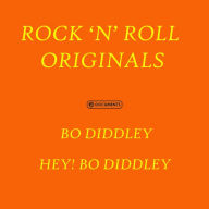 Title: Rock 'N' Roll Originals: Bo Diddley/hey Bo Diddley, Artist: 