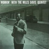 Title: Workin' With The Miles Davis Quintet [Lp], Artist: 