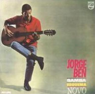 Title: Samba Esquema Novo, Artist: Jorge Ben