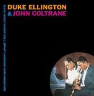 Title: Duke Ellington & John Coltrane, Artist: Duke Ellington