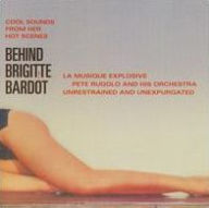 Title: Behind Brigitte Bardot (Pete Rugolo), Artist: 