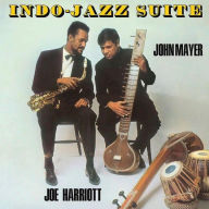 Title: Indo-Jazz Suite, Artist: Joe Harriott