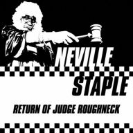 Title: Return of Judge Roughneck, Artist: Neville Staple