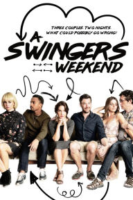 Title: A Swingers Weekend