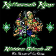 Title: Hidden Stash II: The Kream of the Krop, Artist: Kottonmouth Kings