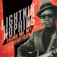 Title: Bring Me My Shotgun: The Essential Collection, Artist: Lightnin' Hopkins