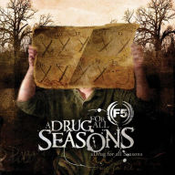 Title: A Drug for All Seasons, Artist: F5
