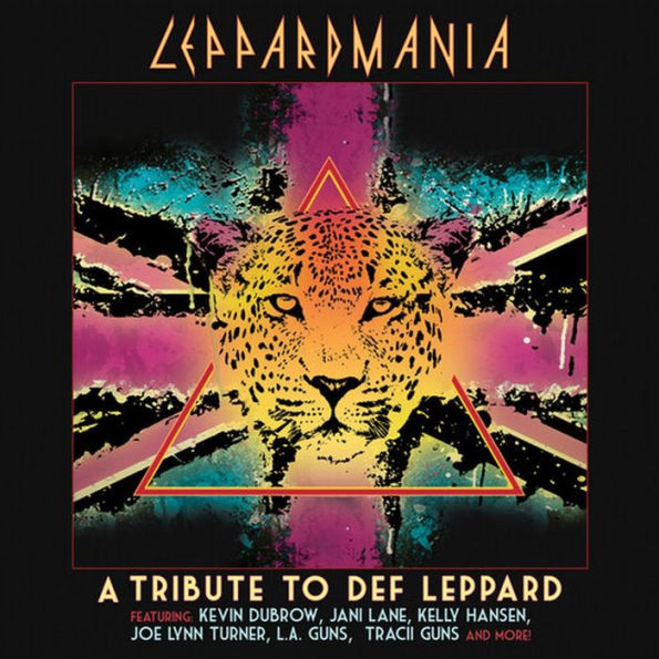 Leppardmania: A Tribute to Def Leppard