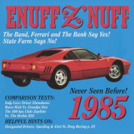 Title: 1985, Artist: Enuff Z'nuff