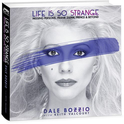 Life Is So Strange-Missing Persons Frank Zappa Prince & Beyond