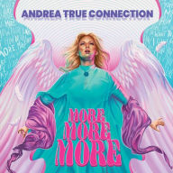 Title: More, More, More, Artist: Andrea True