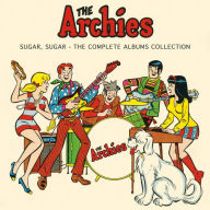 Title: Sugar, Sugar: The Complete Albums Collection, Artist: The Archies