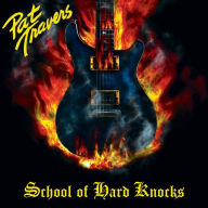 Title: School of Hard Knocks, Artist: Pat Travers