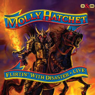 Title: Flirtin' with Disaster Live, Artist: Molly Hatchet