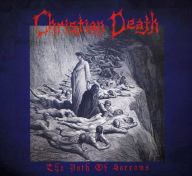 Title: The Path of Sorrows, Artist: Christian Death