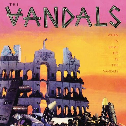 When in Rome Do as the Vandals