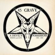 Title: A Devil's Possessions, Artist: .45 Grave