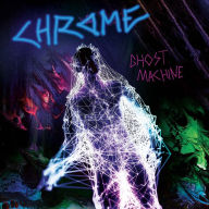 Title: Ghost Machine, Artist: Chrome