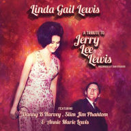 Title: A Tribute to Jerry Lee Lewis, Artist: Linda Gail Lewis