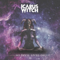 Title: No Devil Lived On, Artist: Icarus Witch