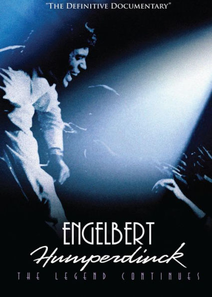 Engelbert Humperdinck: The Legend Continues [Blu-ray]